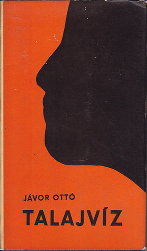 J�vor Ott� - Talajv�z
