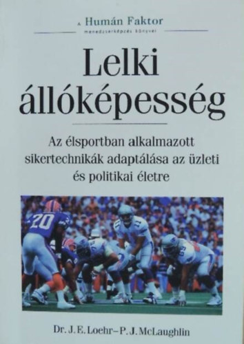 J. E. Dr. Loehr; P. J. McLaughlin - Lelki llkpessg