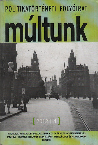 M�ltunk (Politikat�rt�neti foly�irat) 2012/4.