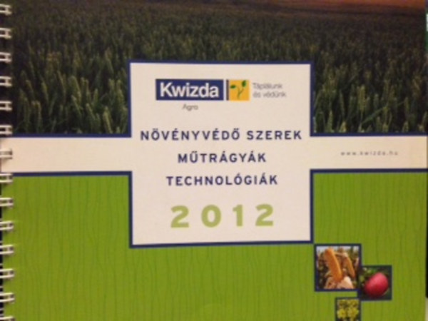 Növényvédő szerek műtrágyák technológiák 2012