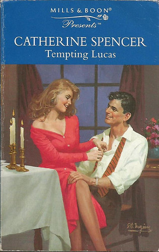 Catherine Spencer - Tempting Lucas