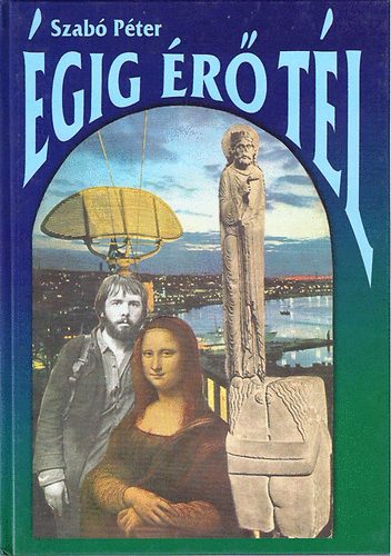 Dr. Szabó Péter - Égig érő tél