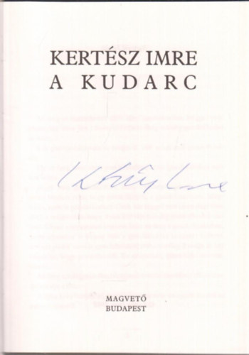 Kertsz Imre - A kudarc