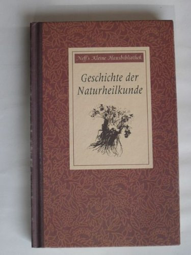 Geschichte der Naturheilkunde