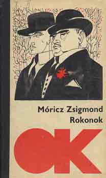 Mricz Zsigmond - Rokonok