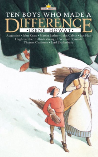 Irene Howat - Irene Howat - Ten boys who made a difference