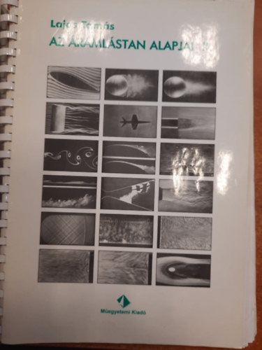 Lajos Tamás - Az áramlástan alapjai II.