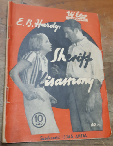 E. B. Hardy - Sheriff Kisasszony