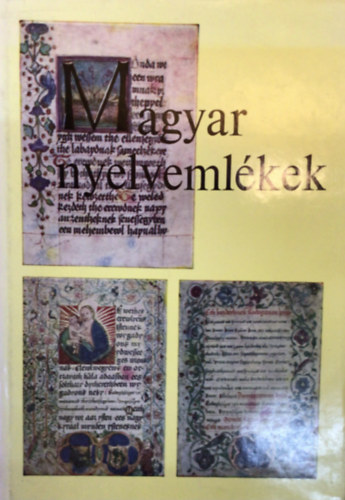 Moln�r J�zsef-Simon Gy�rgyi - Magyar nyelveml�kek (M�sodik, jav�tott �s b�v�tett kiad�s)