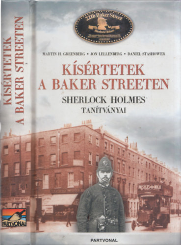 Greenberg-Lellenberg-Stashower - Ksrtetek a Baker Streeten - Sherlock Holmes tantvnyai