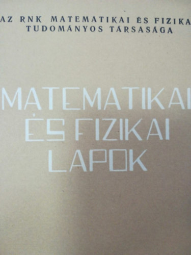 Matematikai és fizikai lapok 3. 1960 március