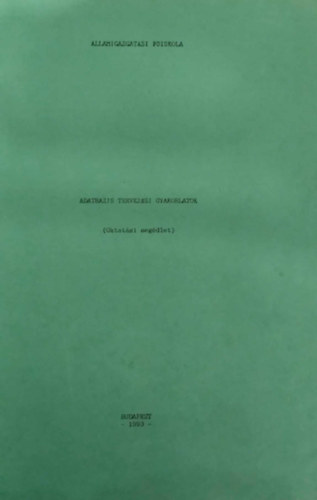 Dr. dr. Orbn Anna Horvth Katalin - Adatbzis tervezsi gyakorlatok (Oktatsi segdlet)