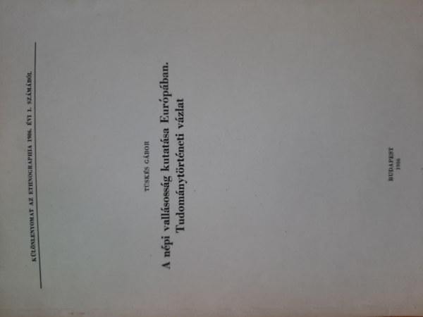 A npi vallsossg kutatsa Eurpban (tudomnytrtneti vzlat)
