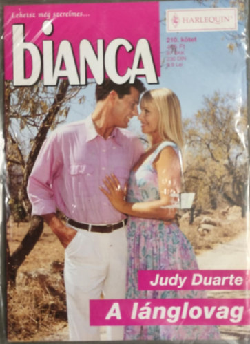 Judy Duarte - A lánglovag (Bianca 210, kötet)
