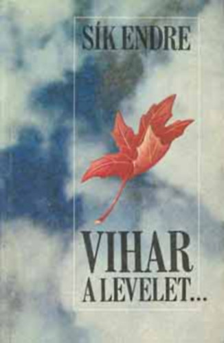 S�k Endre - Vihar a levelet...