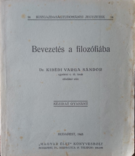 Dr. Kib�di Varga S�ndor - Bevezet�s a filoz�fi�ba - k�zirat gyan�nt