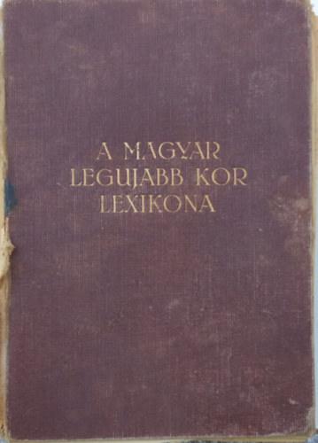 Rtky Zoltn; Strazimir Oszkr - A magyar legujabb kor lexikona (1919-1932)- letrajzi adatok