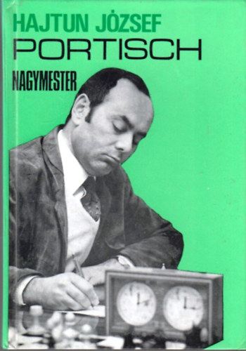 Hajtun Jzsef - Portisch nagymester