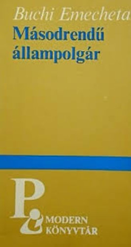 Buchi Emecheta - Másodrendű állampolgár