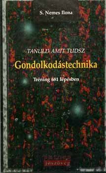 S. Nemes Ilona - Gondolkod�stechnika - Tr�ning 681 l�p�sben