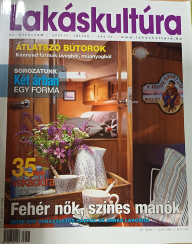 Lakáskultúra XLII. évfolyam 2007/7. július