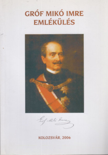 Egyed �kos - Pomog�ts B�la - Tonk Istv�n - Gr�f Mik� Imre eml�k�l�s
