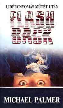 Michael Palmer - Flashback