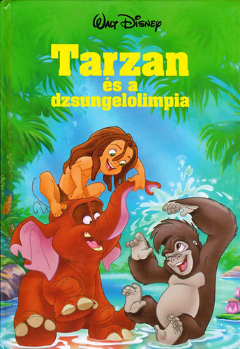 Walt Disney - Tarzan és a dzsungelolimpia