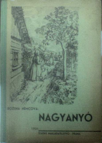 B. N�mcov� - Nagyany�