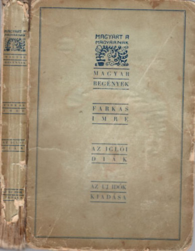 Farkas Imre - Az iglói diák