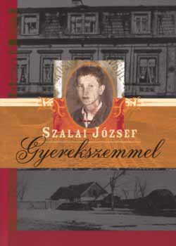 Dr. Szalai József - Gyerekszemmel
