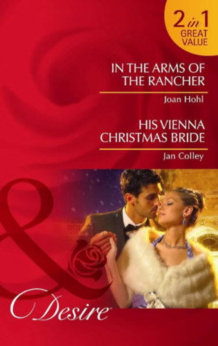 In The Arms Of The Rancher - His Vienna Christmas Bride