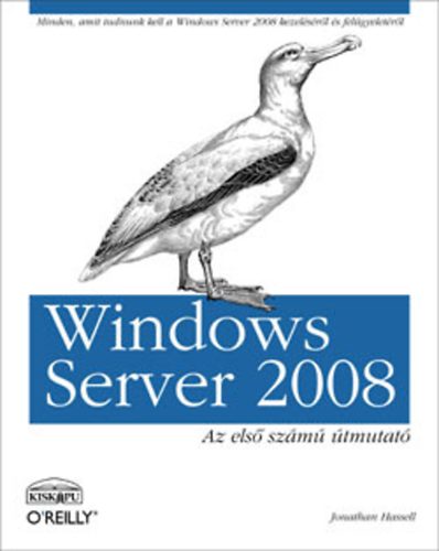Jonathan Hassel - Windows Server 2008 - Az els szm tmutat