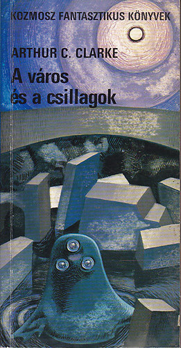 Arthur C. Clarke - A vros s a csillagok