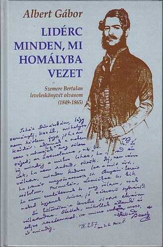 Albert G�bor - Lid�rc minden, mi hom�lyba vezet
