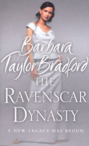 B.T. Bradford - The ravenscar dynasty