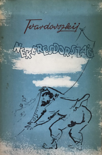 Tvardovszkij - Nekeresdorsz�g