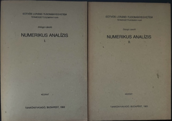 Dring Lszl-Mricz Ferenc - Numerikus analzis I-II.