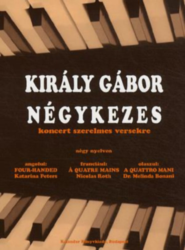 Kirly Gbor - Ngykezes koncert szerelmes levelekre (magyar-angol-francia-olasz magyanyelven)