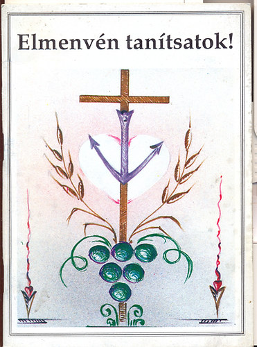 Elmenv�n tan�tsatok! - Kereszt�ny �let