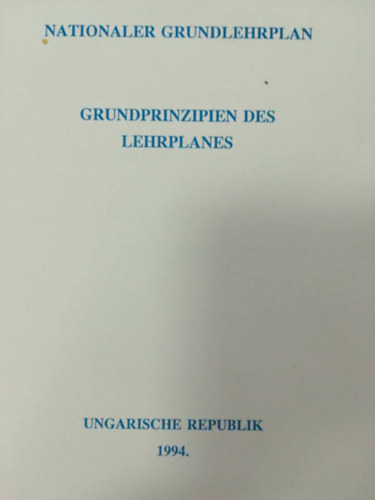 Nationaler Grundlehrplan - grundprinzipien des lehrplanes
