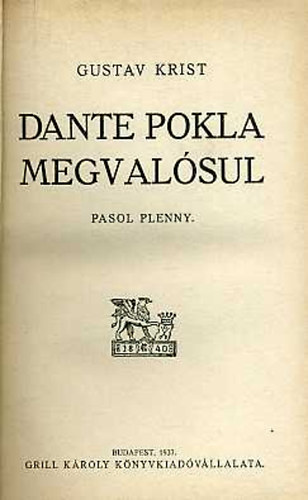 Gustav Krist - Dante pokla megval�sul