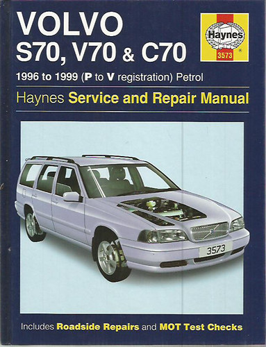 Volvo S70, V70 & C70 Service and Repair Manual - Volvo S70, V70 & C70 zemeltetsi s javtsi tmutat (angol nyelv)