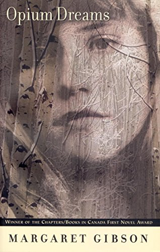 Margaret Gibson - Opium Dreams