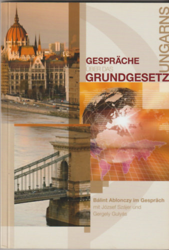 Ablonczy B�lint - Gesprache �ber das Grundgesetz