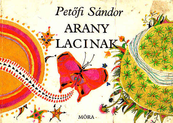 Petfi Sndor - Arany Lacinak