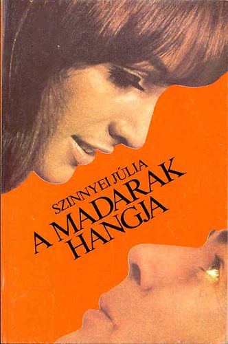 Szinnyei J�lia - A madarak hangja