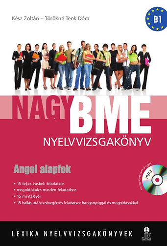 Trkn Tenk Dra; Ksz Zoltn - Nagy BME nyelvvizsgaknyv - Angol alapfok