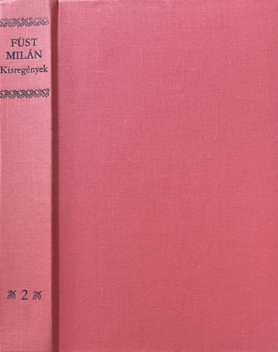Füst Milán - Kisregények II. (Füst)