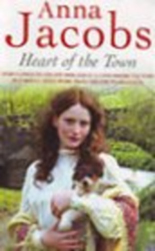 Anna Jacobs - Heart of the Town